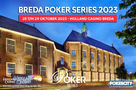 holland casino poker breda  Dive into five days of high-stakes action in historic Breda with a main event buy-in of